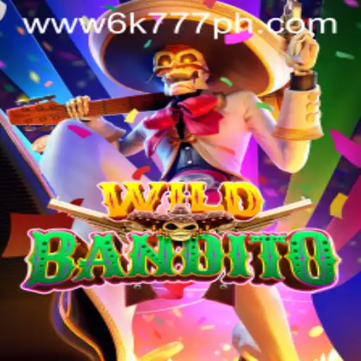 WildBandito: A Thrilling Adventure in the 6K777 Philippines Gaming Scene